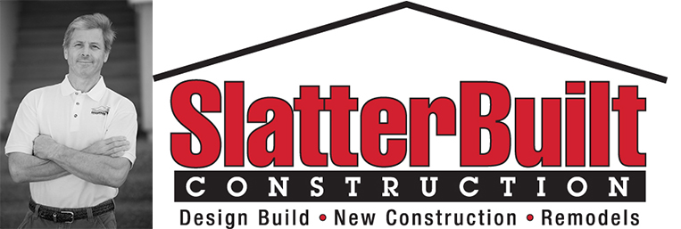 Eric Slatter is SlatterBuilt Construction